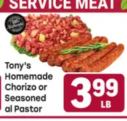 Tony’s Fresh Market Tony's Homemade Chorizo or Seasoned al Pastor offer