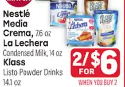 Tony’s Fresh Market Nestlé Media Crema, 7.6 oz La Lechera Condensed Milk, 14 oz Klass Listo Powder Drinks 14.1 oz offer