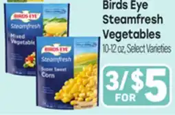 Tony’s Fresh Market Birds Eye Steamfresh Vegetables offer