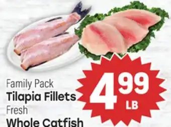 Tony’s Fresh Market Family Pack Tilapia Fillets Fresh Whole Catfish offer