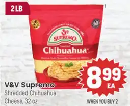Tony’s Fresh Market V&V Supremo Shredded Chihuahua Cheese offer