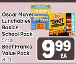 Tony’s Fresh Market Oscar Mayer Lunchables Basics School Pack 5 ct or Beef Franks Value Pack 20 ct offer