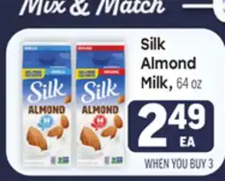 Tony’s Fresh Market Silk Almond Milk offer