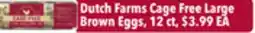 Tony’s Fresh Market Dutch Farms Cage Free Large Brown Eggs offer