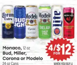 Tony’s Fresh Market Monaco, 12 oz Bud, Miller, Corona or Modelo 24 oz Cans offer