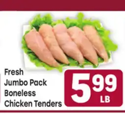 Tony’s Fresh Market Fresh Jumbo Pack Boneless Chicken Tenders offer
