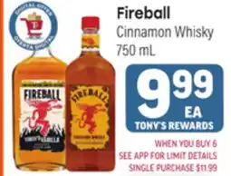 Tony’s Fresh Market Fireball Cinnamon Whisky offer