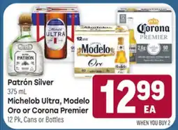 Tony’s Fresh Market Patrón Silver 375 mL, Michelob Ultra, Modelo Oro or Corona Premier 12 Pk, Cans or Bottles offer