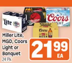 Tony’s Fresh Market Miller Lite, MGD, Coors Light or Banquet offer