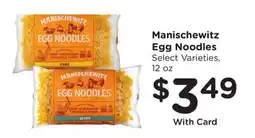 Mariano's Manischewitz Egg Noodles offer