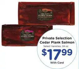Mariano's Private Selection Cedar Plank Salmon offer