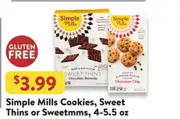 Fresh Thyme Simple Mills Cookies, Sweet Thins or Sweetmmms offer
