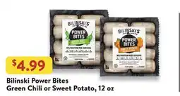 Fresh Thyme Bilinski Power Bites Green Chili or Sweet Potato offer