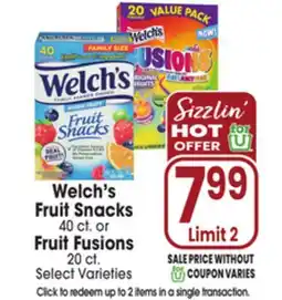 Jewel-Osco Welch's Fruit Snacks 40 ct. or Fruit Fusions 20 ct offer