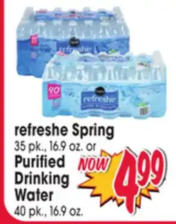 Jewel-Osco refreshe Spring 35 pk., 16.9 oz. or Purified Drinking Water 40 pk., 16.9 oz offer