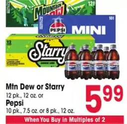 Jewel-Osco Mtn Dew or Starry 12 pk., 12 oz. or Pepsi 10 pk., 7.5 oz. or 8 pk., 12 oz offer