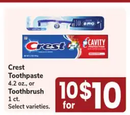 Jewel-Osco Crest Toothpaste 4.2 oz., or Toothbrush 1 ct offer