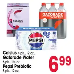 Jewel-Osco Celsius 4 pk., 12 oz., Gatorade Water 6 pk., 1ltr. or Pepsi Prebiotic 8 pk., 12 oz offer