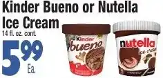 King Kullen Kinder Bueno or Nutella Ice Cream offer