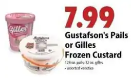Festival Foods Gustafson's Pails or Gilles Frozen Custard offer