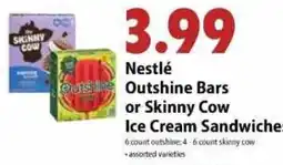 Festival Foods Nestlé Outshine Bars or Skinny Cow Ice Cream Sandwiches offer