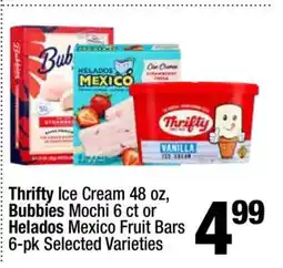 Super King Markets Thrifty Ice Cream 48 oz, Bubbies Mochi 6 ct or Helados Mexico Fruit Bars 6-pk offer