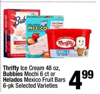Thrifty Ice Cream 48 oz, Bubbies Mochi 6 ct or Helados Mexico Fruit Bars 6-pk
