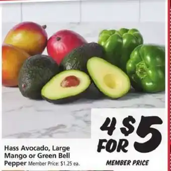 Hass Avocado, Large Mango or Green Bell Pepper