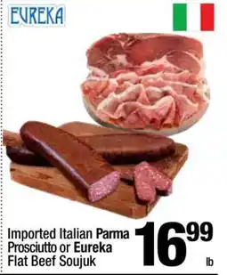 Super King Markets Eureka Imported Italian Parma Prosciutto or Flat Beef Soujuk offer