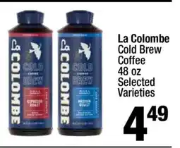 Super King Markets LA COLOMBE COLD BREW COFFEE offer