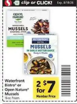Safeway Waterfront Bistro or Open Nature Mussels offer