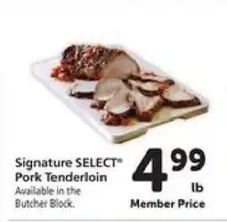 Safeway Signature SELECT Pork Tenderloin offer