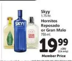 Safeway Skyy, Hornitos Reposado or Gran Malo offer