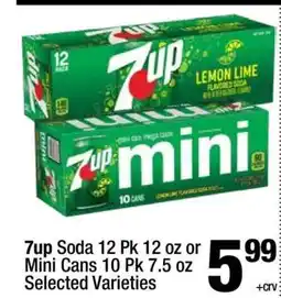 Super King Markets 7up Soda 12 Pk 12 oz or Mini Cans 10 Pk 7.5 oz offer