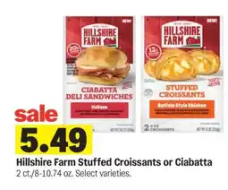 Meijer Hillshire Farm Stuffed Croissants or Ciabatta offer