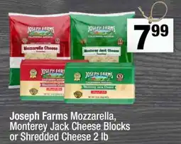 Super King Markets Joseph Farms Mozzarella, Monterey Jack Cheese Blocks or Shredded Cheese offer