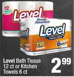 Super King Markets Level Bath Tissue 12 ct or Kitchen Towels 6 ct offer