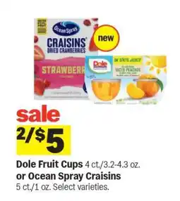 Meijer Dole Fruit Cups or Ocean Spray Craisins offer