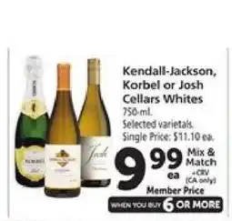 Safeway Kendall-Jackson, Korbel or Josh Cellars Whites offer