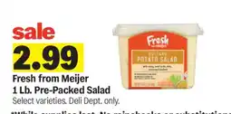 Meijer Fresh from Meijer 1 Lb. Pre-Packed Salad offer