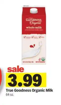 Meijer True Goodness Organic Milk offer