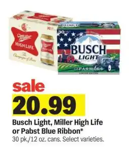Meijer Busch Light, Miller High Life or Pabst Blue Ribbon offer