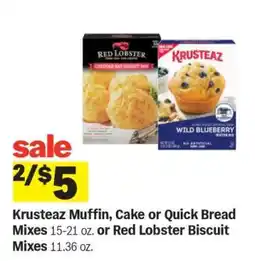 Meijer Krusteaz Muffin, Cake or Quick Bread Mixes or Red Lobster Biscuit Mixes offer
