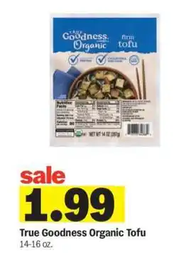 Meijer True Goodness Organic Tofu offer