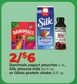 Hy-Vee Danimals yogurt pouches, Silk almond milk, Oikos protein shake offer