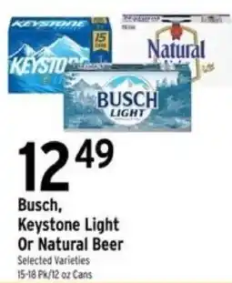 Brookshire's Busch, Keystone Light Or Natural Beer offer