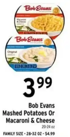 Bob Evans Mashed Potatoes Or Macaroni & Cheese
