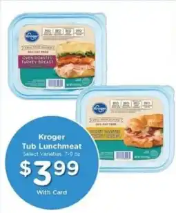 Mariano's Kroger tub lunchmeat offer