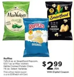 Mariano's Ruffles or Smartfood Popcorn or Miss Vickie's Kettle Cooked Potato Chips offer
