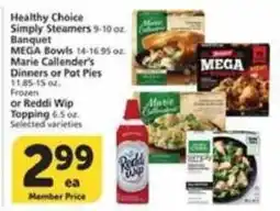 Vons Healthy Choice Simply Steamers or Banquet MEGA Bowls or Marie Callender's Dinners or Pot Pies or Reddi Wip Topping offer